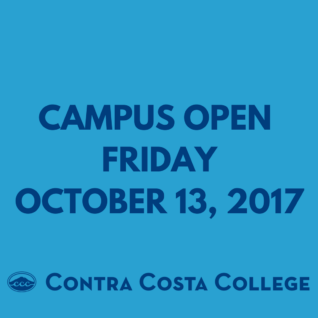 Campus Open Friday, October 13, 2017