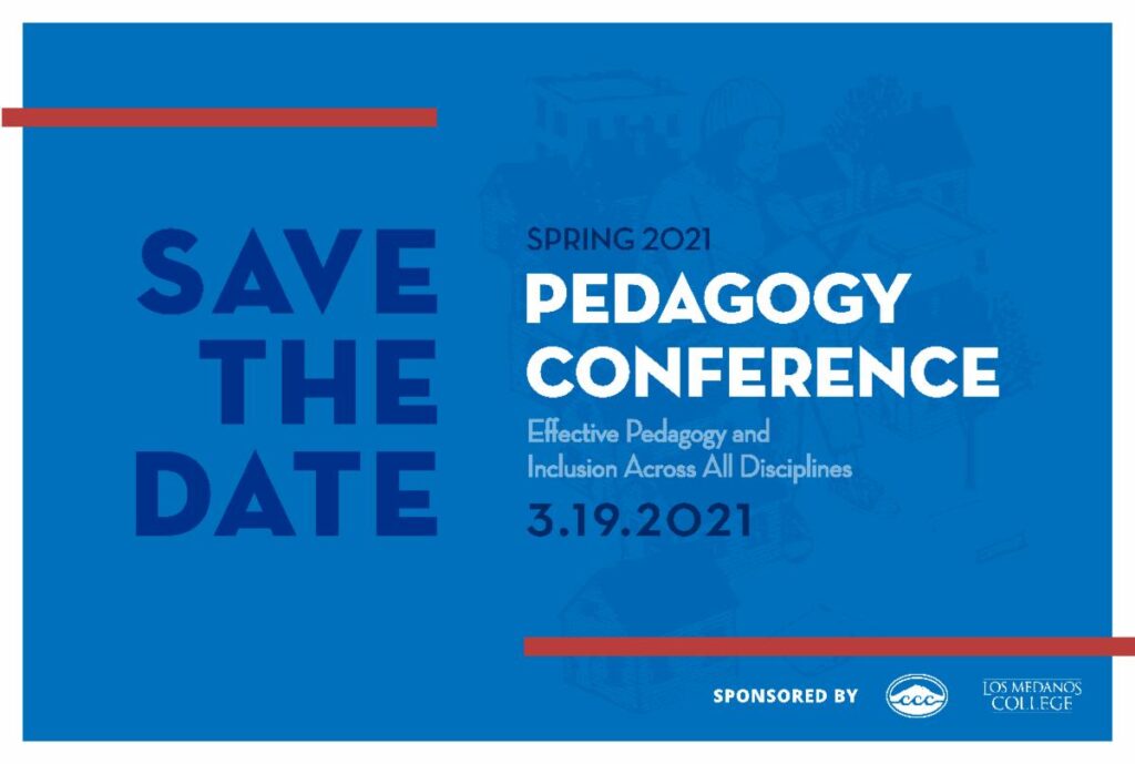 Pedagogy Conference:  Effective Pedagogy and Inclusion Across All Disciplines.  3.19.21