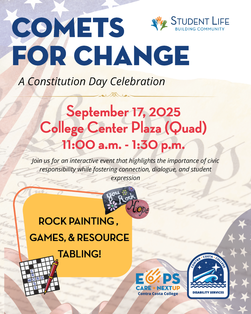 COMETS FOR CHANGE
A Constitution Day Celebration
September 17th
College Center Plaza (Quad)
11:00 AM to 1:30 PM